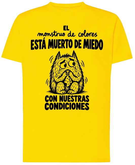 Camiseta “El Monstruo Está Muerto de Miedo con Nuestras Condiciones” | Educación Infantil 0-3